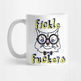 Cats are fuckers Mug